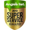 2013 Super Service Award from Angie's List